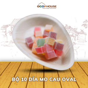 Dĩa Mo Cau Hình Oval